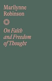 Book cover for "On Faith and Freedom of Thought"