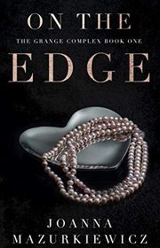 Book cover for "On the Edge" by Joanna Mazurkiewicz