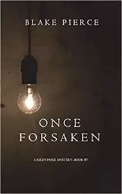 Once Forsaken