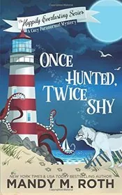 Once Hunted, Twice Shy