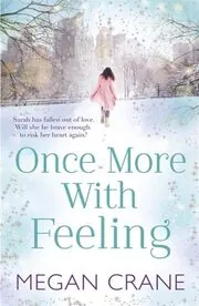 Book cover for "Once More With Feeling" by Megan Crane