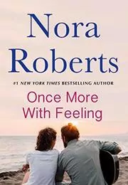 Book cover for "Once More With Feeling" by Nora Roberts