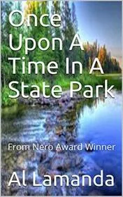 Once Upon A Time In A State Park