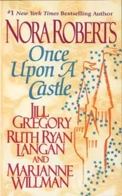 Book cover for "Once Upon a Castle" by Nora Roberts