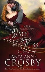 Once Upon a Kiss / A Knight's Tale