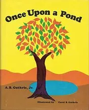 Once Upon a Pond