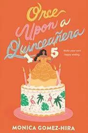 Once Upon a Quinceañera