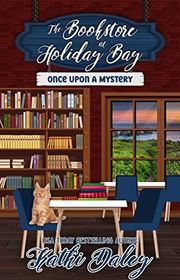 Book cover for "Once Upon a Mystery" by Kathi Daley