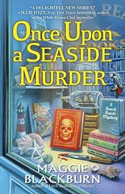 Book cover for "Once Upon a Seaside Murder" by Mollie Cox Bryan