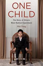 Book cover for "One Child" by Mei Fong