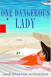 One Dangerous Lady