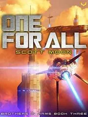Book cover for "One For All" by Scott Moon