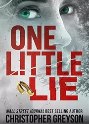 One Little Lie