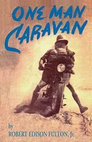 Book cover for "One Man Caravan" by Robert Edison Fulton