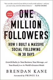 Book cover for "One Million Followers" by Brendan Kane