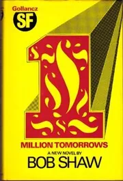 One Million Tomorrows