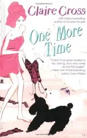 Book cover for "One More Time" by Deborah Cooke