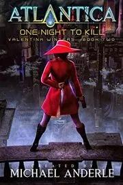 Book cover for "One Night To Kill" by Michael Anderle