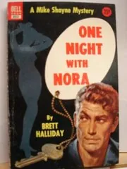 One Night with Nora/The Lady Came By Night