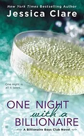 Book cover for "One Night with a Billionaire" by Jessica Clare