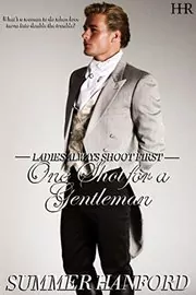 Book cover for "One Shot for a Gentleman" by Summer Hanford