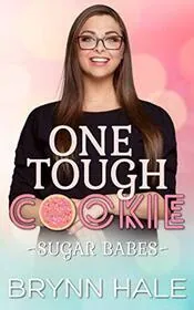 Book cover for "One Tough Cookie" by Brynn Hale