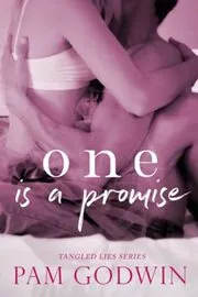 Book cover for "One is a Promise" by Pam Godwin