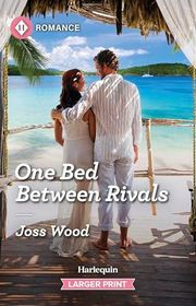 Book cover for "One Bed Between Rivals" by Joss Wood