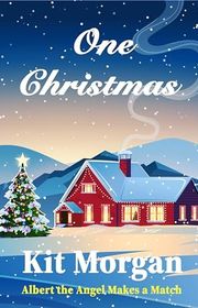 Book cover for "One Christmas" by Kit Morgan