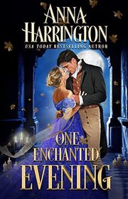 Book cover for "One Enchanted Evening" by Anna Harrington