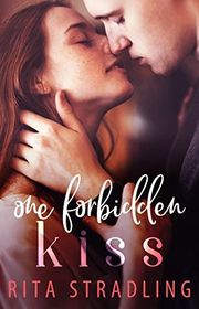 Book cover for "One Forbidden Kiss" by Rita Stradling