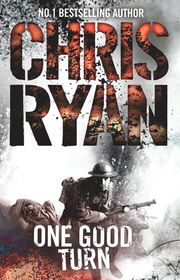 Book cover for "One Good Turn" by Chris Ryan