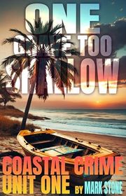 Book cover for "One Grave Too Shallow" by Mark Stone