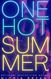 Book cover for "One Hot Summer" by Niobia Bryant