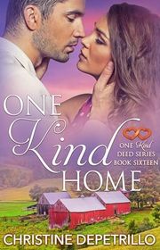 Book cover for "One Kind Home" by Christine DePetrillo