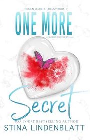 Book cover for "One More Secret" by Stina Lindenblatt