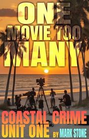 Book cover for "One Movie Too Many" by Mark Stone