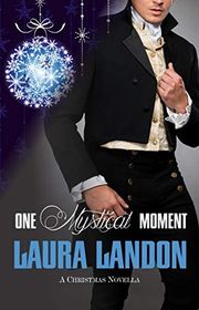 Book cover for "One Mystical Moment" by Laura Landon