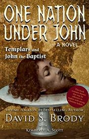 Book cover for "One Nation Under John" by David S Brody