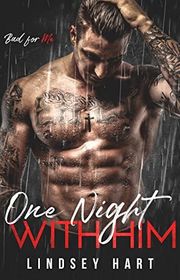 Book cover for "One Night With Him" by Lindsey Hart