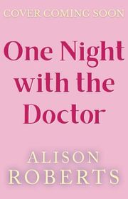 Book cover for "One Night with the Doctor" by Amy Andrews
