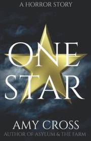 Book cover for "One Star" by Amy Cross