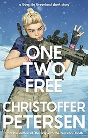Book cover for "One Two Free" by Christoffer Petersen