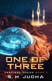 Book cover for "One of Three" by SH Jucha