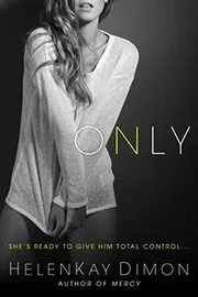 Book cover for "Only" by HelenKay Dimon