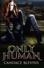 Only Human
