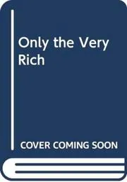 Book cover for "Only the Very Rich" by Carter Brown