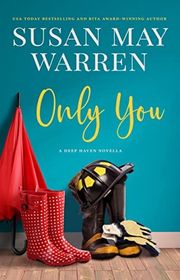 Book cover for "Only You" by Susan May Warren