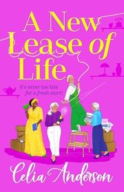 Book cover for "Onwards and Upwards / A New Lease of Life" by Celia Anderson