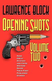 Book cover for "Opening Shots, Vol. II"